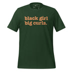 Black Girl Big Curls Unisex T-Shirt - Orange Writing