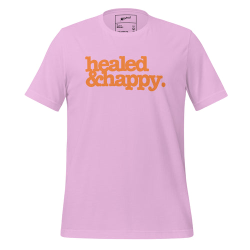 Healed & Happy Unisex T-Shirt - Orange Writing