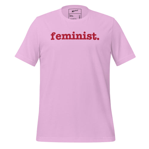 Feminist Unisex T-Shirt - Red Writing
