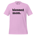 Blessed Mom Unisex T-Shirt - Black Writing
