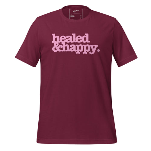 Healed & Happy Unisex T-Shirt - Pink Writing