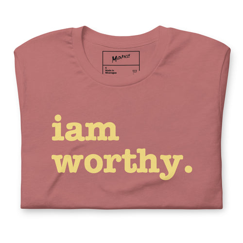 I Am Worthy Unisex T-Shirt - Yellow Writing