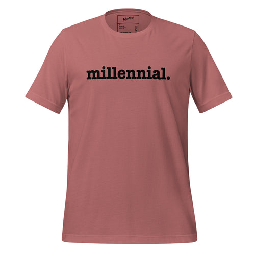 Millennial Unisex T-Shirt - Black Writing