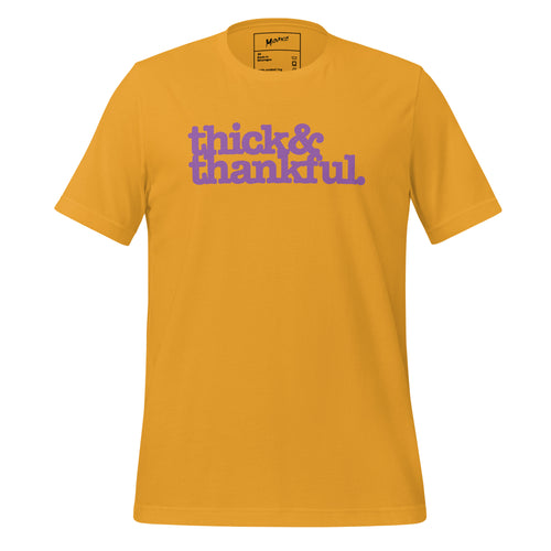 Thick & Thankful Unisex T-Shirt - Lavender Writing