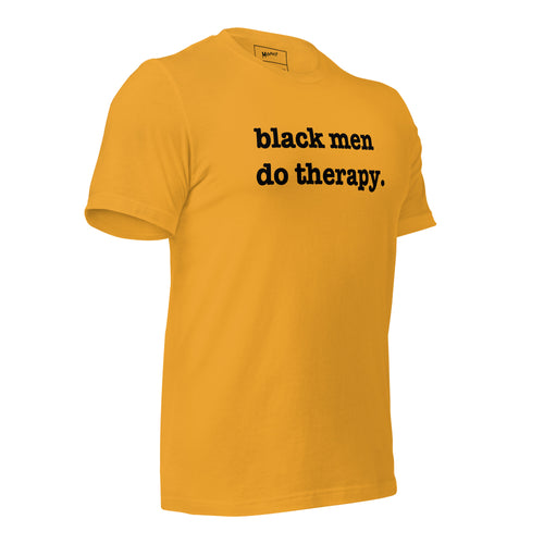 Black Men Do Therapy T-Shirt - Black Writing