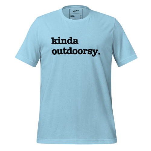 Kinda Outdoorsy Unisex T-Shirt - Black Writing