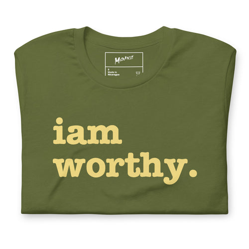 I Am Worthy Unisex T-Shirt - Yellow Writing