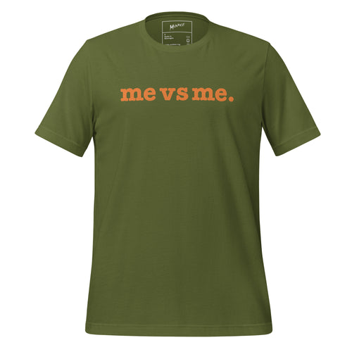 Me vs Me Unisex T-Shirt - Orange Writing