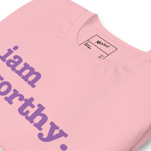 I Am Worthy Unisex T-Shirt - Dark Purple Writing