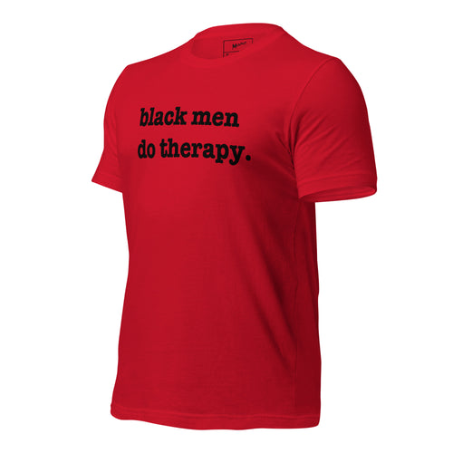 Black Men Do Therapy T-Shirt - Black Writing