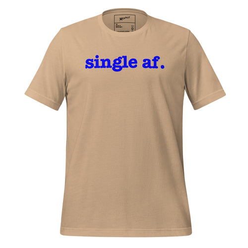 Single AF Unisex T-Shirt - Blue Writing