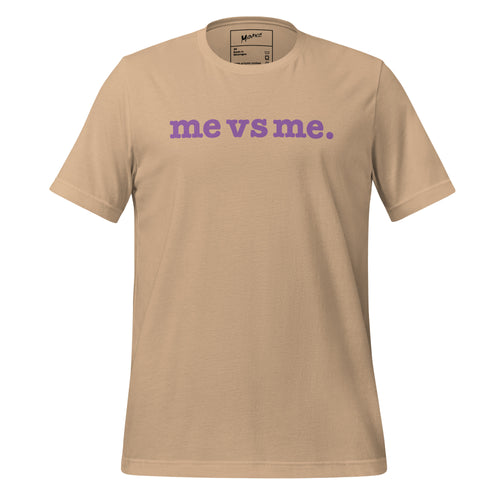 Me vs Me Unisex T-Shirt - Lavender Writing