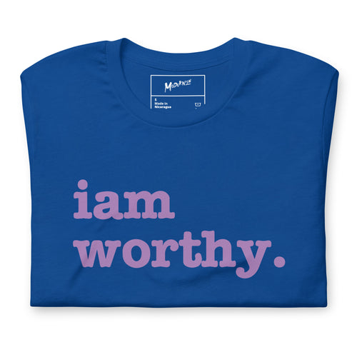 I Am Worthy Unisex T-Shirt - Dark Purple Writing