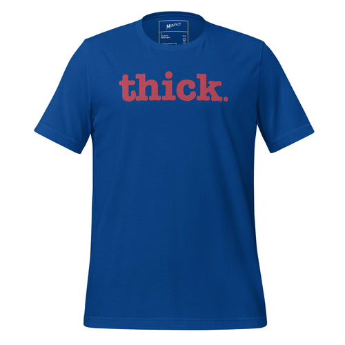 Thick Unisex T-Shirt - Red Writing