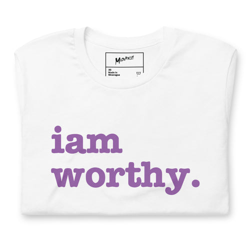 I Am Worthy Unisex T-Shirt - Dark Purple Writing
