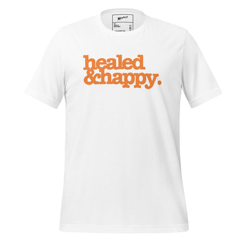 Healed & Happy Unisex T-Shirt - Orange Writing