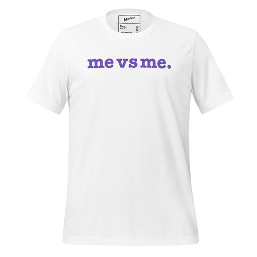 Me vs Me Unisex T-Shirt - Purple Writing