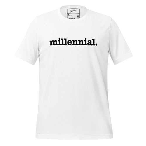 Millennial Unisex T-Shirt - Black Writing