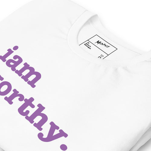 I Am Worthy Unisex T-Shirt - Dark Purple Writing